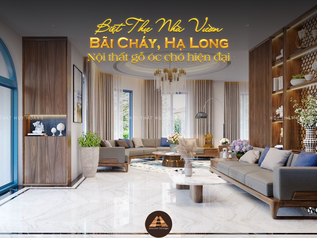 Thiết kế nội thất biệt thự nhà vườn tại Bãi Cháy, Hạ Long