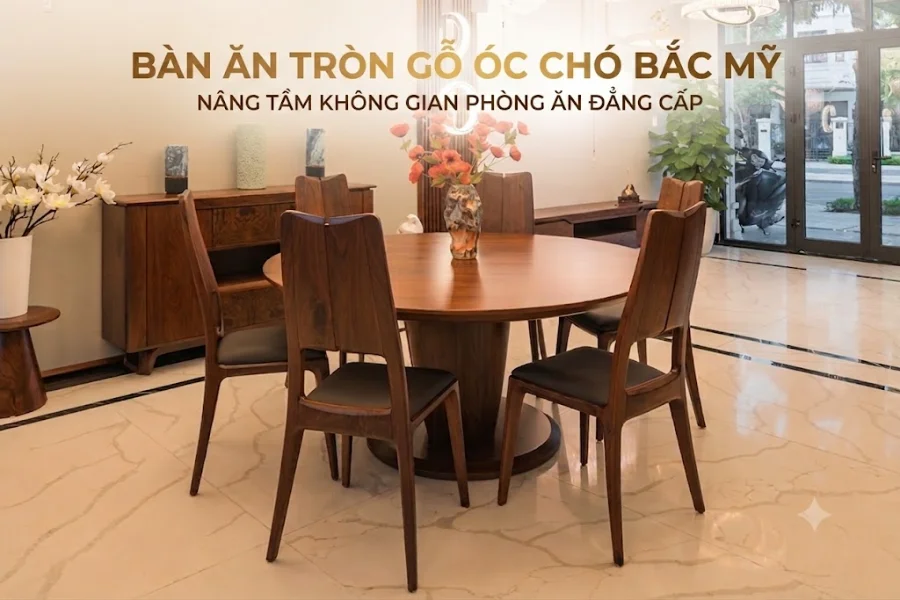 B&agrave;n ăn tr&ograve;n gỗ &oacute;c ch&oacute; lựa chọn l&yacute; tưởng cho kh&ocirc;ng gian hiện đại