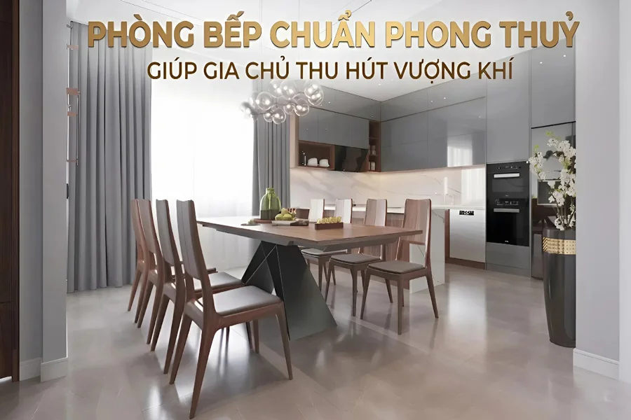 Phong Thủy Phòng Bếp : Bí Quyết Chiêu Tài Thu Hút Vượng Khí