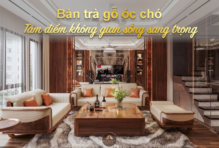 Bàn trà gỗ óc chó