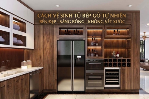 Cách Vệ Sinh Và Bảo Dưỡng Tủ Bếp Gỗ Luôn Bền Đẹp, Sáng Bóng
