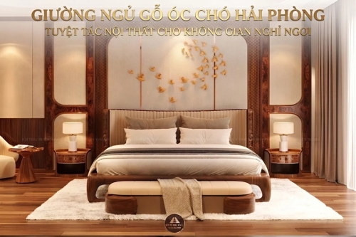 Kinh Nghiệm Chọn Mua Giường Ngủ Gỗ Óc Chó Tại Hải Phòng