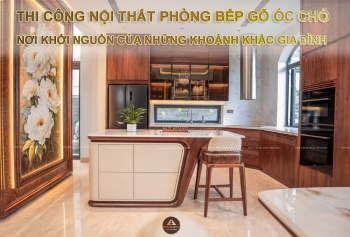 Thi Công Phòng Bếp Gỗ Óc Chó – Kiến Tạo Không Gian Đẳng Cấp