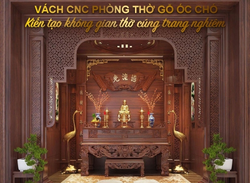 Vách CNC Phòng Thờ Gỗ Óc Chó: Giải Pháp Phân Tách Không Gian Phong Thủy